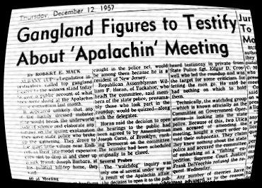 Apalachin:el día que la turba salió (para su disgusto) a la intemperie. 