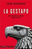 Historia de la Gestapo (5) 