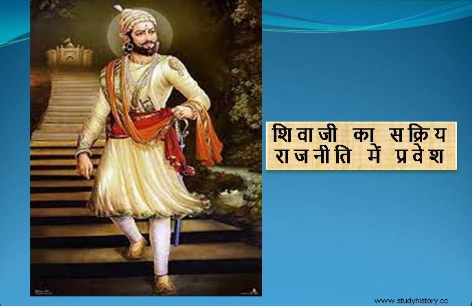 4. La entrada de Shivaji en la política activa 