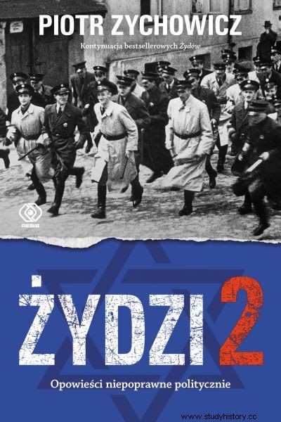 Polacos y judíos. Historias de las que nos da vergüenza hablar 