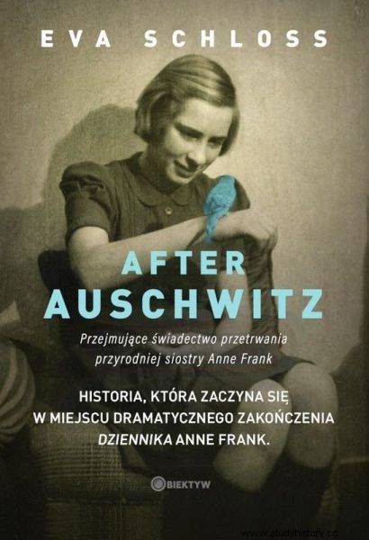 La vida después de Auschwitz. Un relato impactante de la hermanastra Ana Frank 