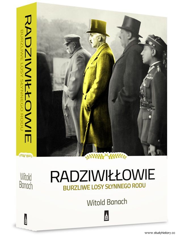 Michał Radziwiłł. Un magnate polaco que legó sus propiedades como regalo... a Hitler 