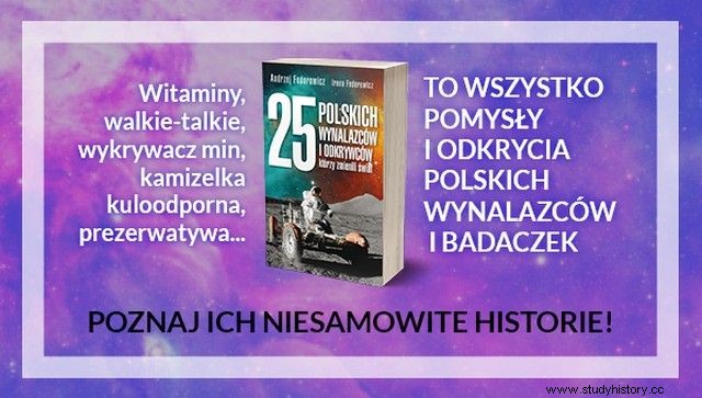  세상을 바꾼 25명의 폴란드 발명가와 탐험가 . 우리는 그들의 천재성에 무엇을 빚지고 있습니까? 