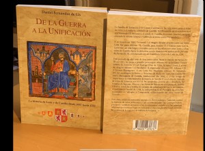 Presentation of «From war to unification. History of León and Castile from 1037 to 1252» 