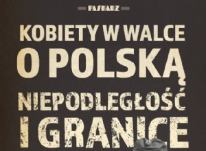 The memory of them is ridiculed to this day. But without their fortitude and determination, no Poland would exist 