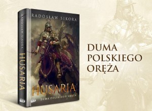 Competition:Husaria. The pride of the Polish army 